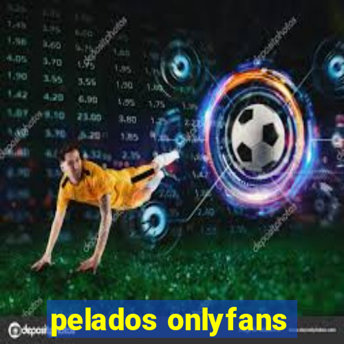 pelados onlyfans